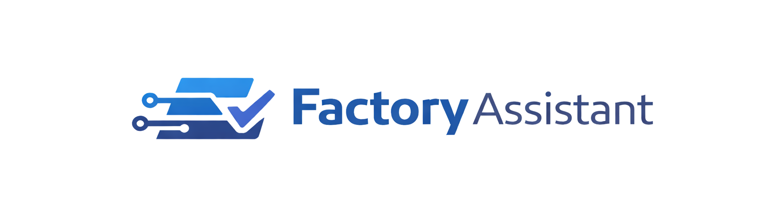 Factory Assistant
